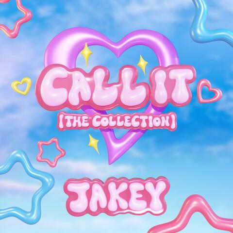 Call It (The Collection)