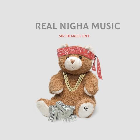 Real Nigha Music