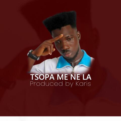 Tsopa Me Ne La