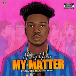 My matter