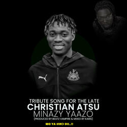 Christian Atsu Tribute