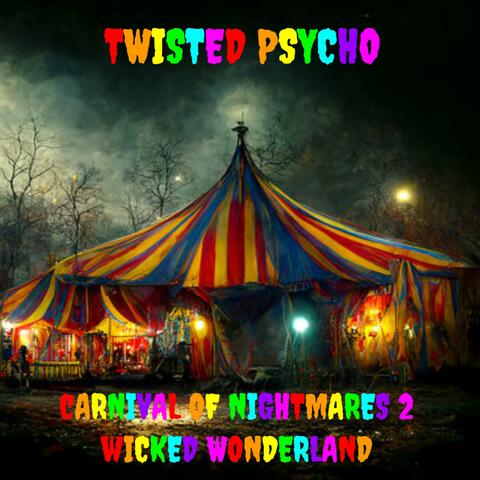 Carnival of Nightmares 2 Wicked Wonderland