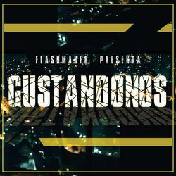 Gustandonos (feat. Mendez Jr & 140)