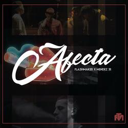 Afecta (feat. Mendez Jr)