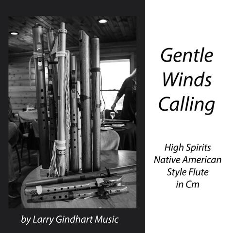 Gentle Winds Calling