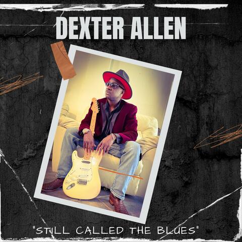 STILL CALLED THE BLUES