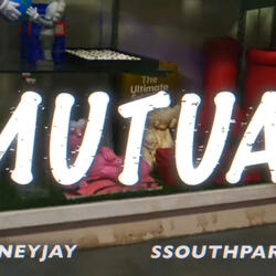 Mutual (feat. ssouthparkenny)