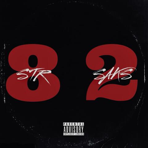 STR82SAKS (feat. Ashbanzzz)