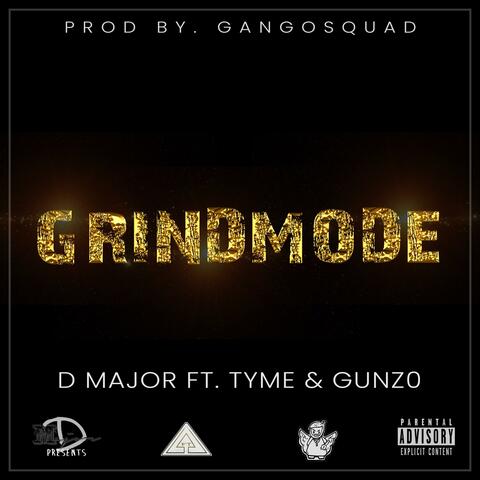 GrindMode (feat. Tym3 & gunz0)