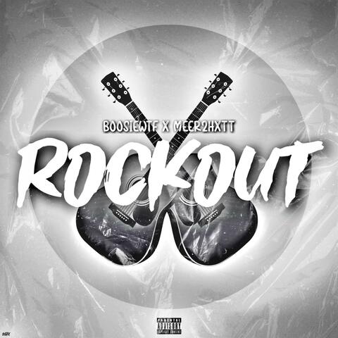 Rockout (feat. Meer2hxtt)