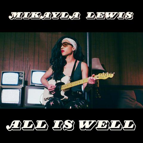 All is Well
