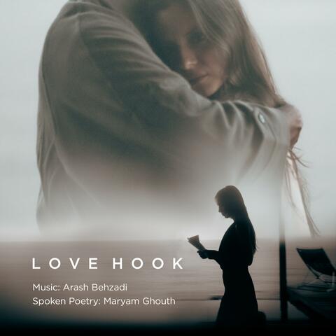 Love Hook (feat. Maryam Ghouth)