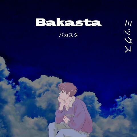 Bakasta