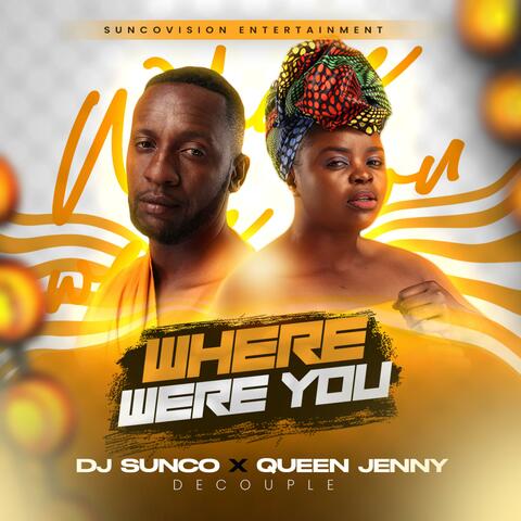Where were you