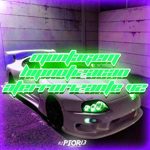 MONTAGEM HIPNOTIZAÇÃO ATERRORIZANTE V2