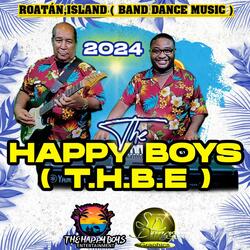 Everyday Of The Week (Roatan Band Dance) SOCCA (feat. The Happy Boys Entertainment)