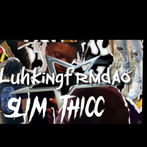 Slim thicc
