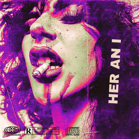 HER AN I