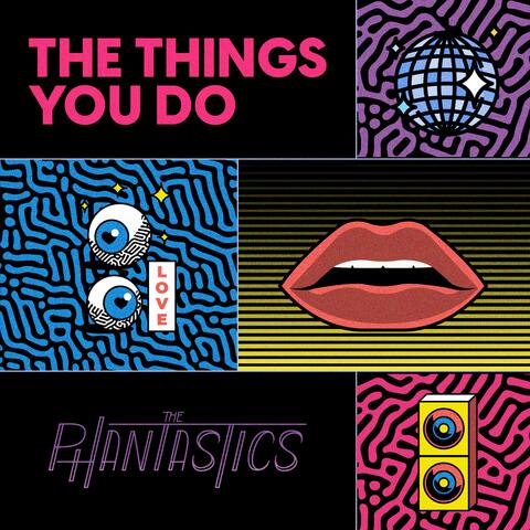 The Things You Do (Deluxe Edition)