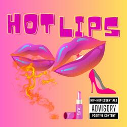 HOT LIPS