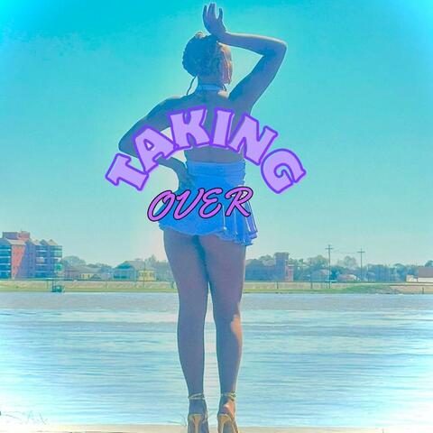 TAKING OVER