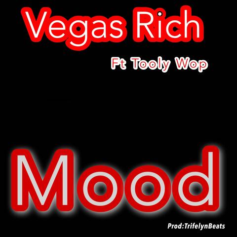 Mood (feat. Tooly Wop)