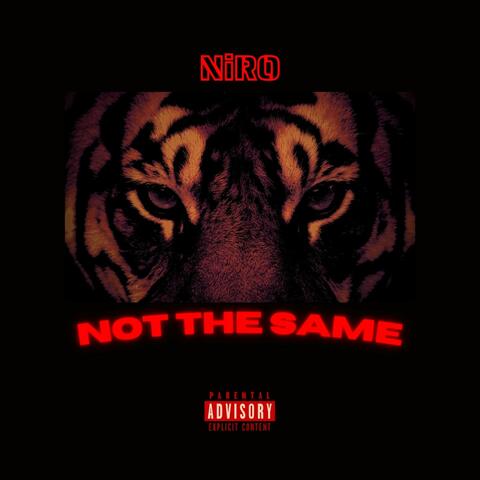Not The Same