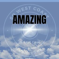 So West Coast Amazing