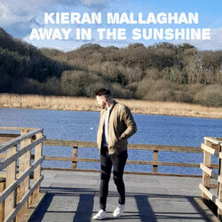 Away In The Sunshine