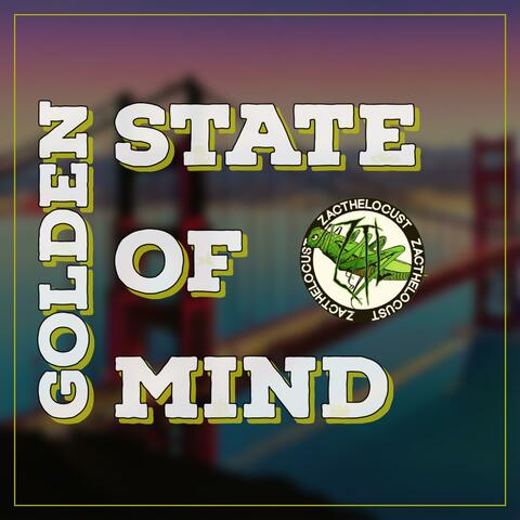 Golden state of mind