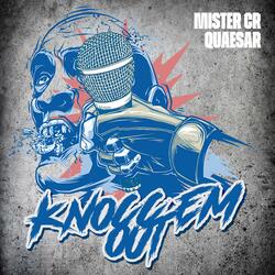 Knocc em out (feat. Quaesar)