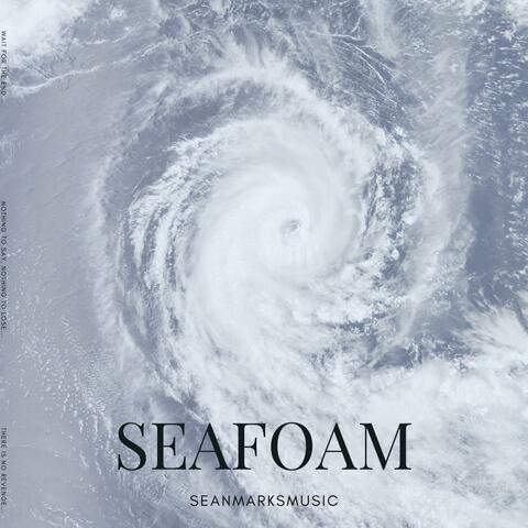 Sea Foam
