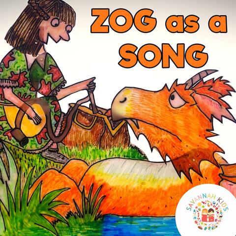 Zog as a Song Musical Storytelling