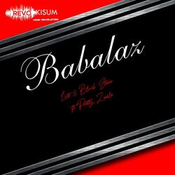 Babalaz (feat. Blaqstone & Pretty Zinhle)