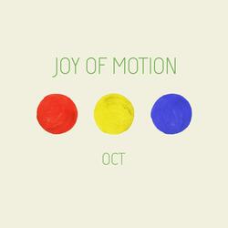 Joy of Motion