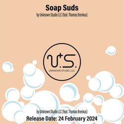 Soap Suds (feat. Thomas Brenkus)