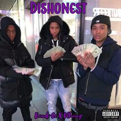 Dishonest (feat. Dthang)