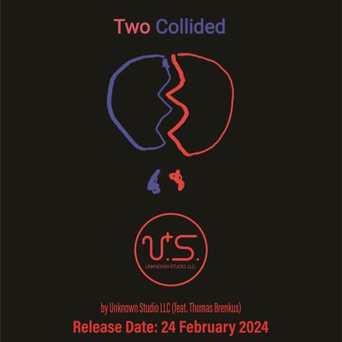 Two Collide (feat. Thomas Brenkus)