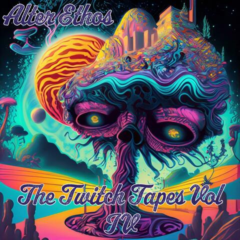 The Twitch Tapes Vol IV