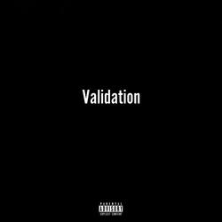 Validation (Acapella )