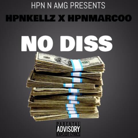 HPNKELLZ X HPN MARCOO -NO DISS