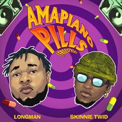 Amapiano Pills Freestyle (feat. Skinnie TWID)