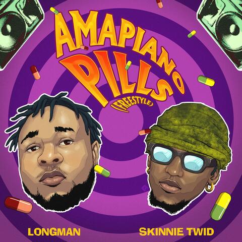 Amapiano Pills Freestyle (feat. Skinnie TWID)
