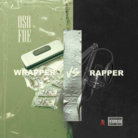 WRAPPER VS RAPPER