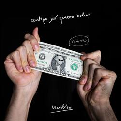 Contigo No Quiero Bailar