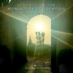 Serenity in the Monastery of Tsempika