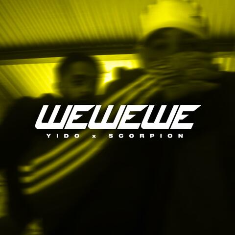 Wewewe (feat. Scorpion)