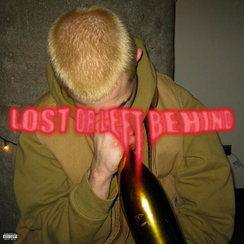 LOST OR LEFT BEHIND