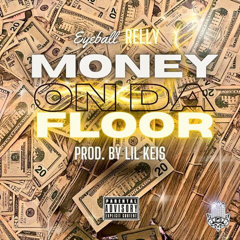 Money On Da Floor