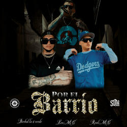 Por el barrio (feat. Real MC)